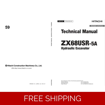 HITACHI ZX68USR-5A EXCAVATOR TECHNICAL MANUAL HITACHI ZX68USR-5A EXCAVATOR TECHNICAL MANUAL